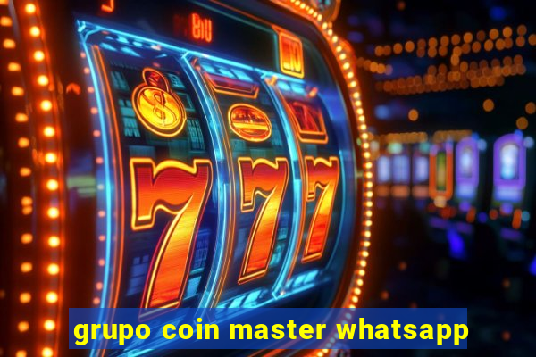 grupo coin master whatsapp