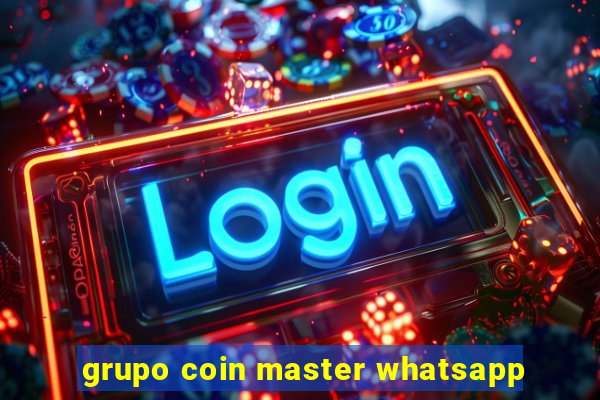 grupo coin master whatsapp