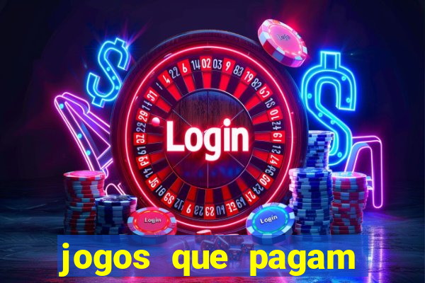 jogos que pagam sem precisar depositar dinheiro