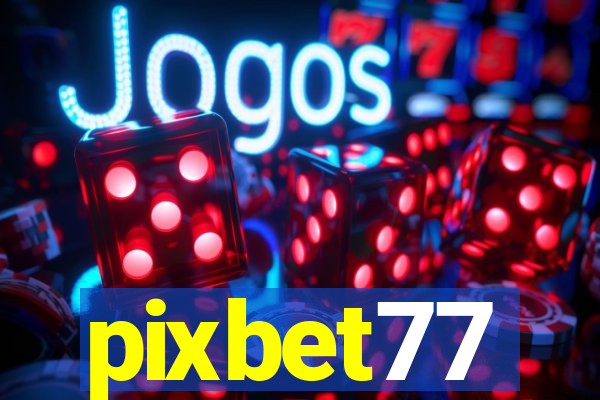 pixbet77