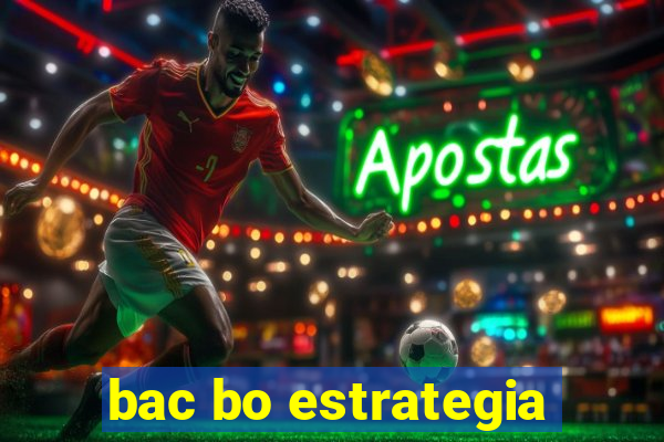 bac bo estrategia