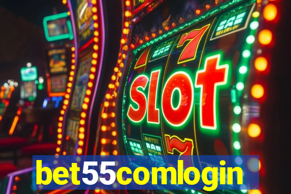 bet55comlogin