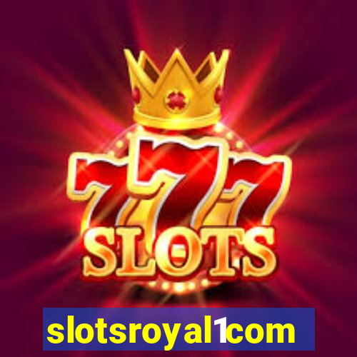 slotsroyal1com