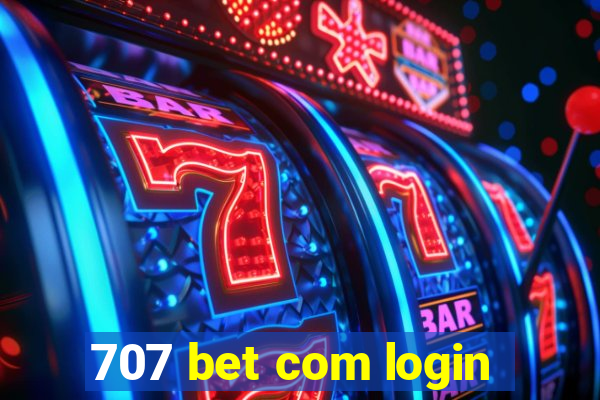 707 bet com login