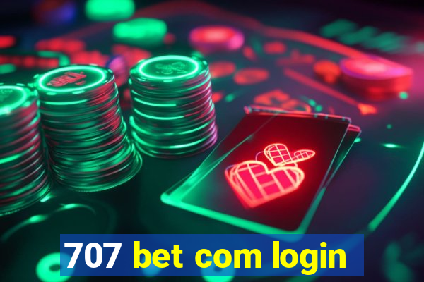 707 bet com login