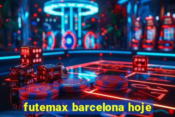 futemax barcelona hoje