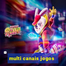 multi canais jogos