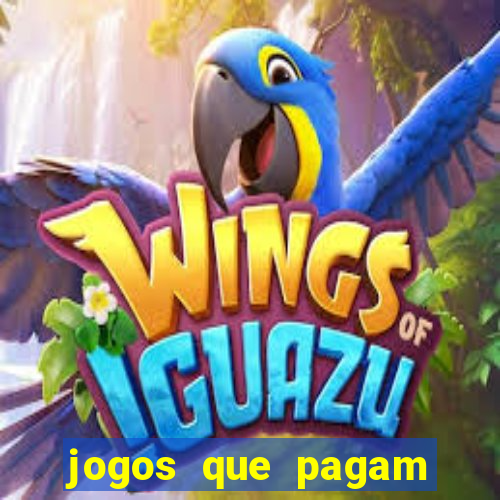 jogos que pagam dinheiro de verdade no pix