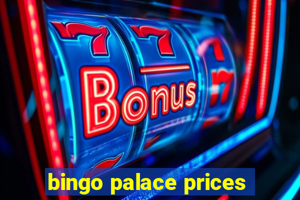 bingo palace prices