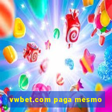 vwbet.com paga mesmo