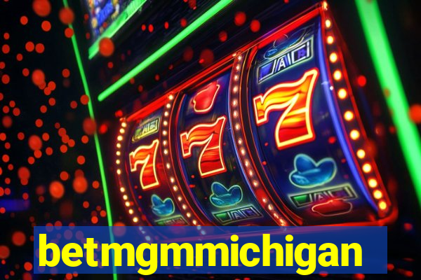 betmgmmichigan