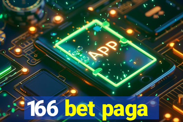 166 bet paga