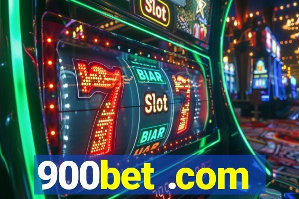 900bet .com