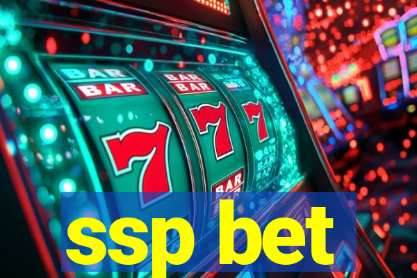 ssp bet