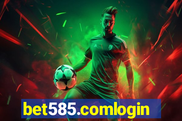 bet585.comlogin