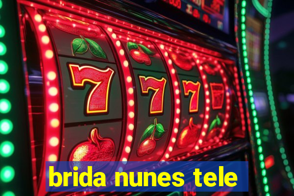 brida nunes tele