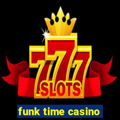 funk time casino