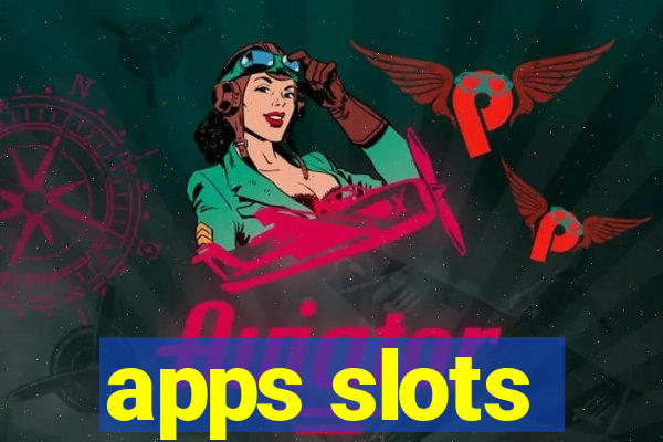 apps slots