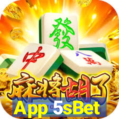 App 5sBet