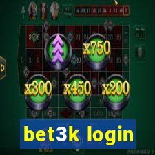 bet3k login