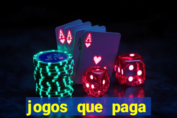 jogos que paga dinheiro de verdade no pix