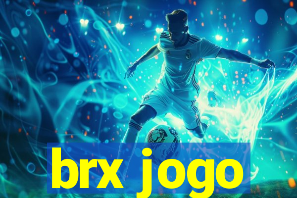 brx jogo