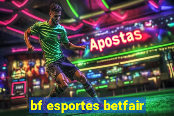 bf esportes betfair