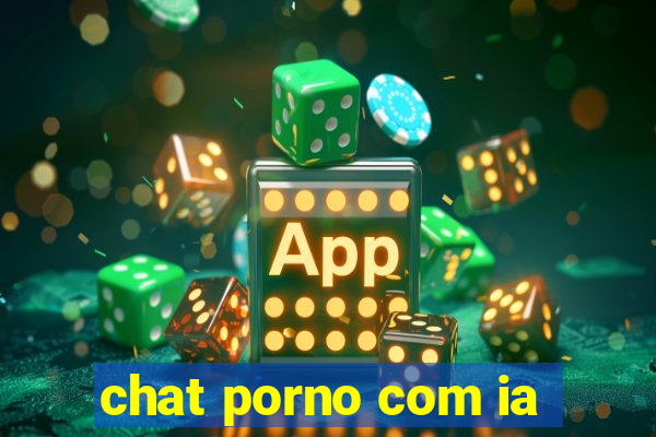 chat porno com ia