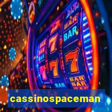 cassinospaceman