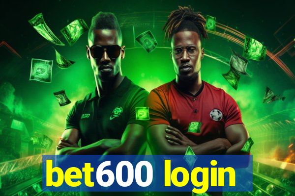 bet600 login