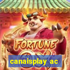 canaisplay ac