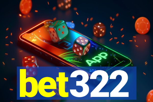 bet322