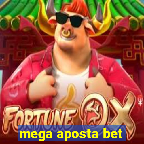 mega aposta bet