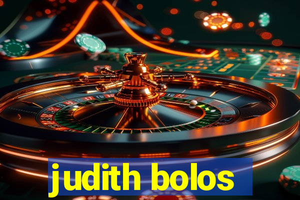 judith bolos