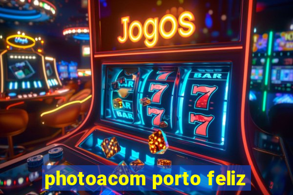 photoacom porto feliz