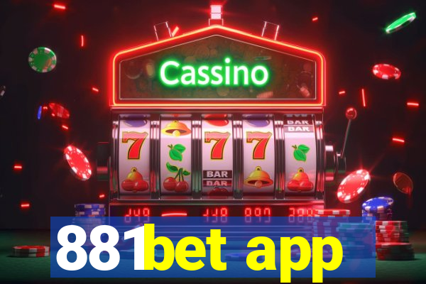 881bet app