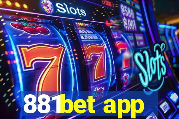 881bet app