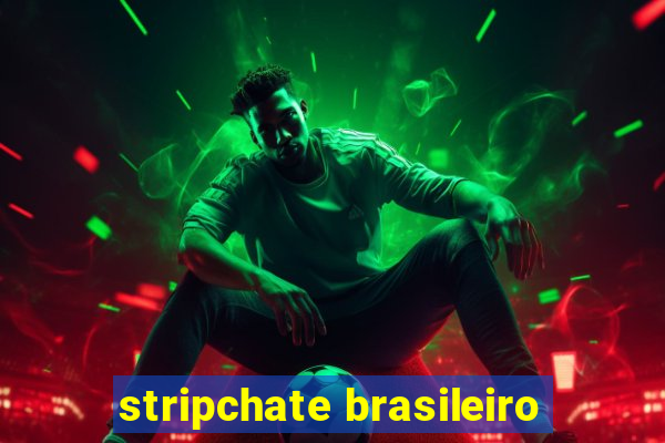 stripchate brasileiro