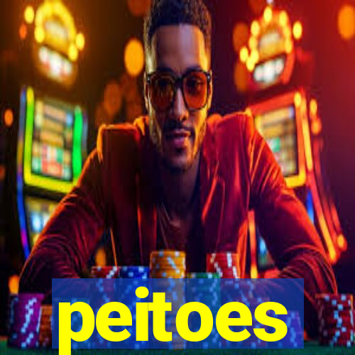 peitoes