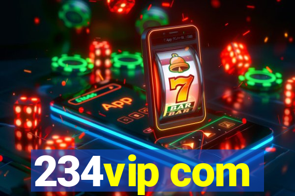 234vip com