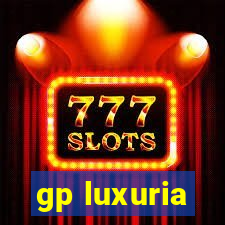 gp luxuria