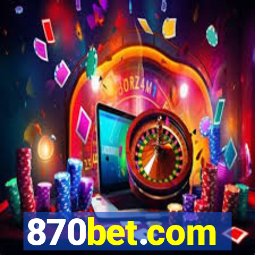 870bet.com