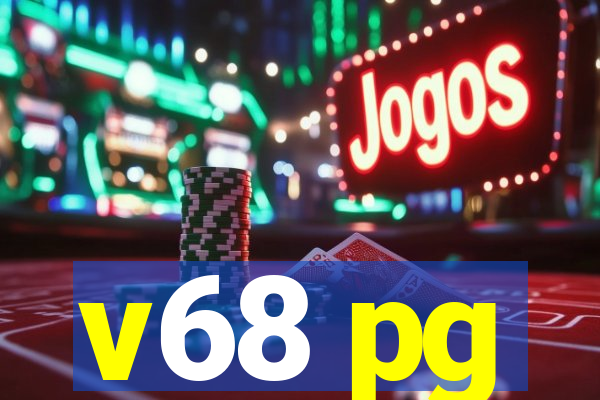 v68 pg