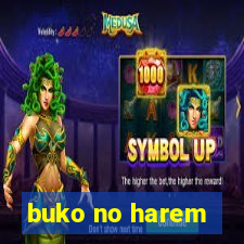 buko no harem