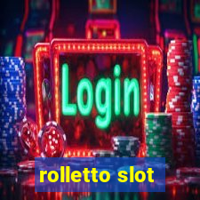 rolletto slot