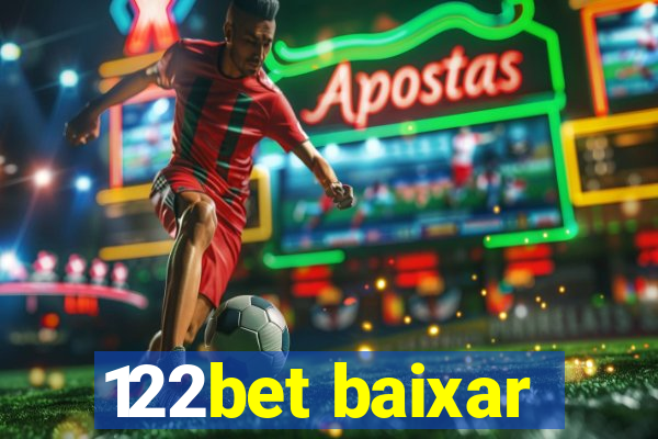 122bet baixar