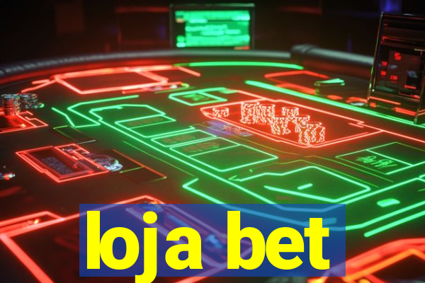 loja bet