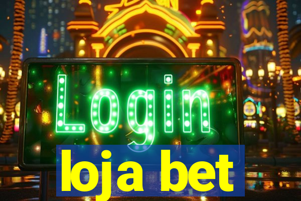 loja bet