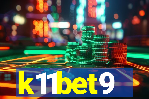 k11bet9