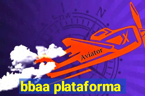 bbaa plataforma